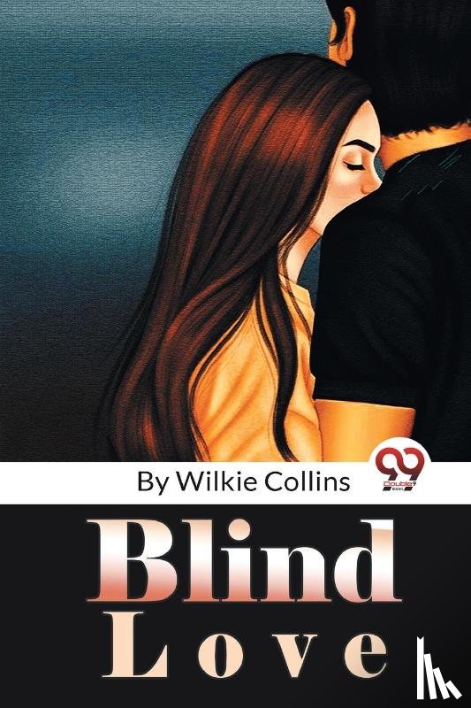 Collins, Wilkie - Blind Love