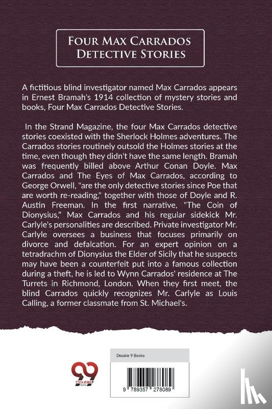 Bramah, Ernest - Four Max Carrados Detective Stories