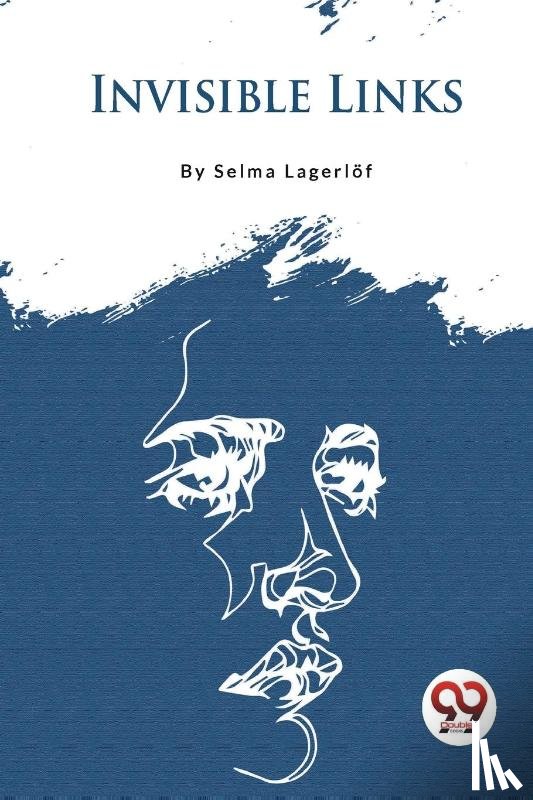 Lagerl?F, Selma - Invisible Links