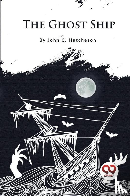 Hutcheson, John C. - The Ghost Ship