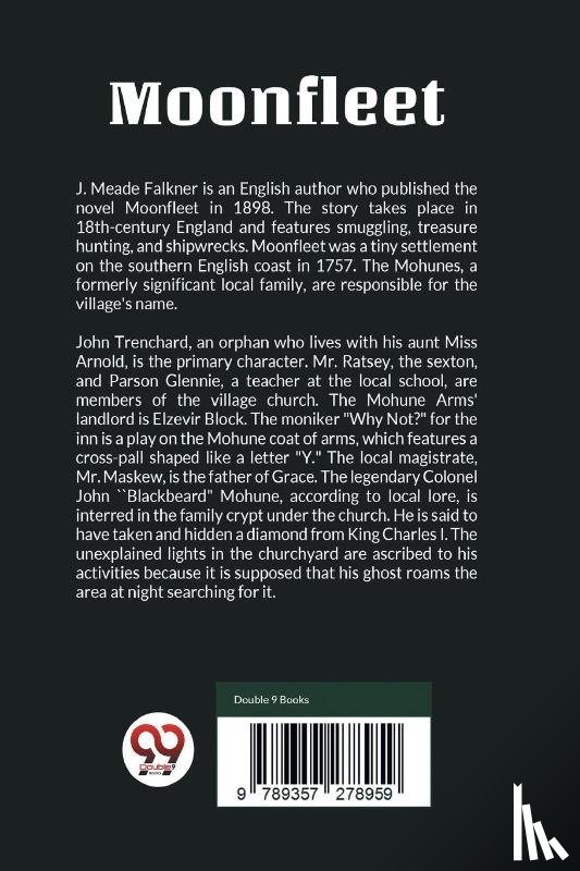Falkner, John Meade - Moonfleet?