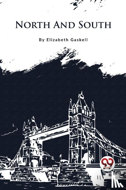 Gaskell, Elizabeth - North And South