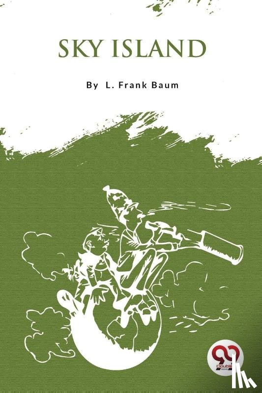Baum, L. Frank - Sky Island