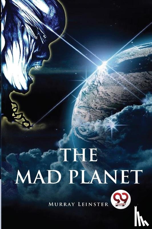 Leinster, Murray - The Mad Planet