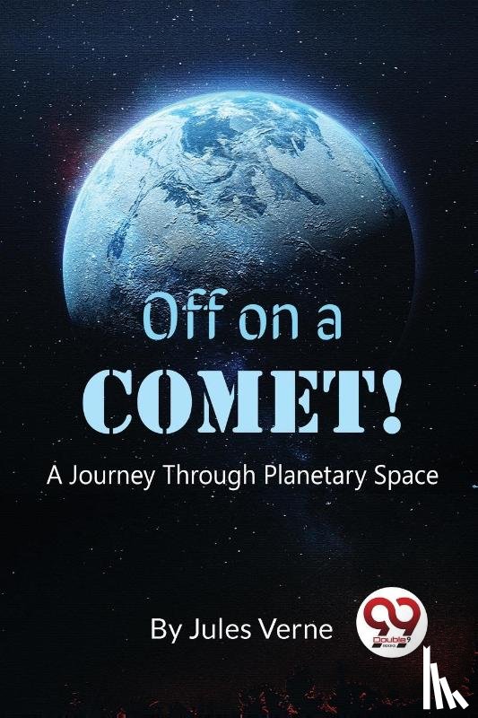 Verne, Jules - Off on a Comet!