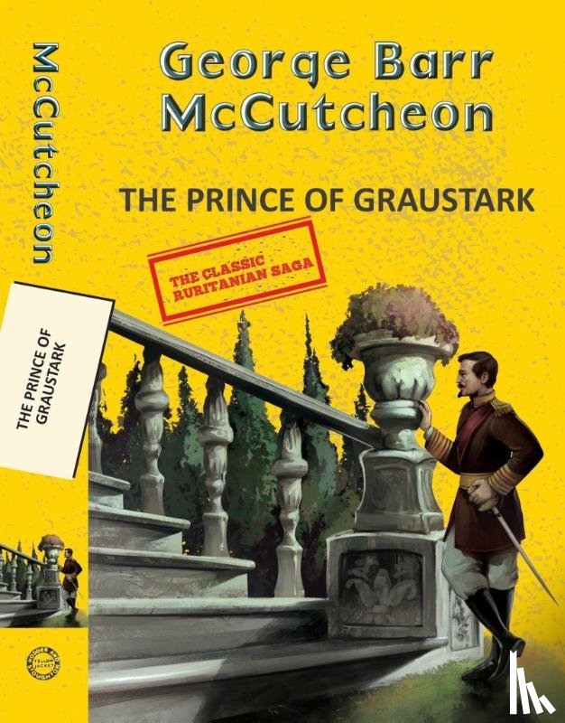 Mccutcheon, George Barr - The Prince of Graustark