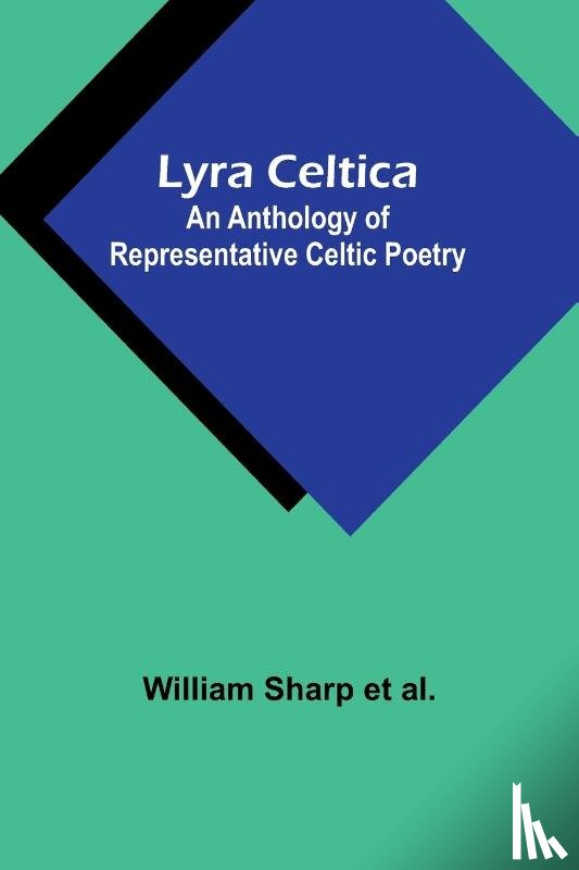 Al., William Sharp - Lyra Celtica