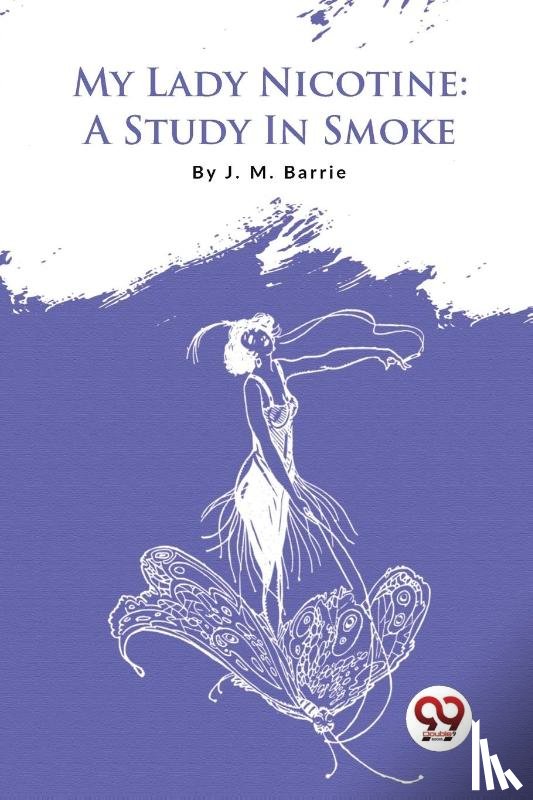 Barrie, J. M. - My Lady Nicotine