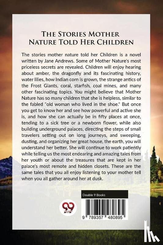 Andrews, Jane - The Stories Mother Nature Told Her Children