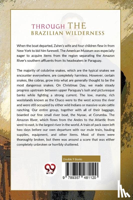 Roosevelt, Theodore - Through the Brazilian Wilderness