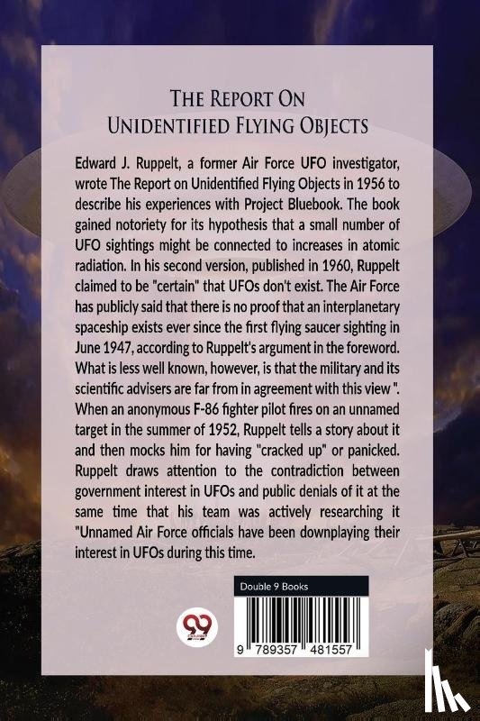 Ruppelt, Edward J. - The Report on Unidentified Flying Objects