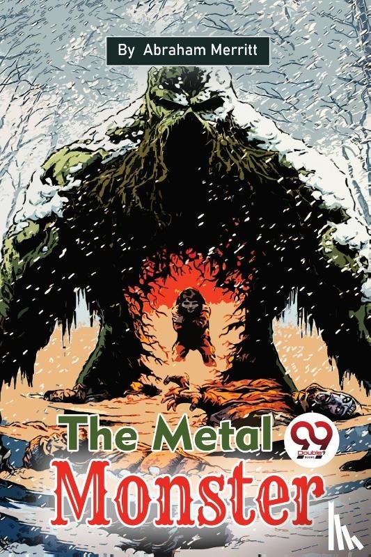 Merritt, Abraham - The Metal Monster