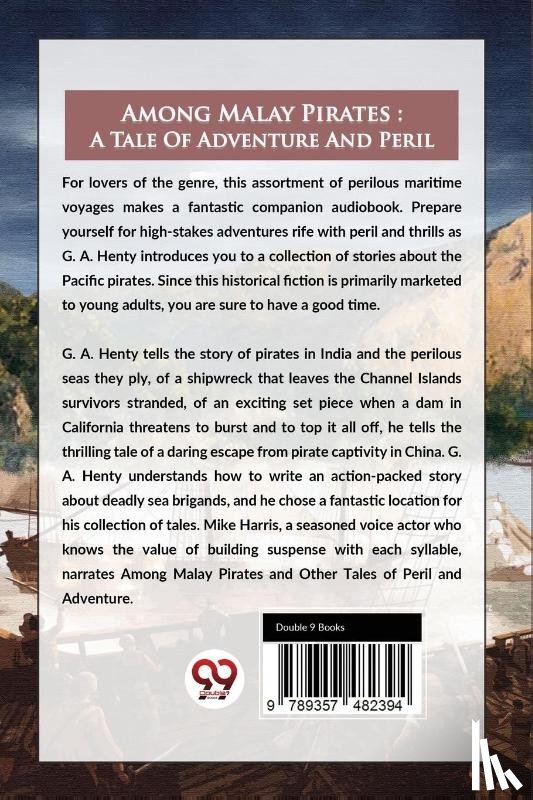 Henty, G.A. - Among Malay Pirates : A Tale Of Adventure And Peril