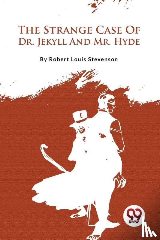 Stevenson, Robert Louis - The Strange Case of Dr. Jekyll and Mr. Hyde