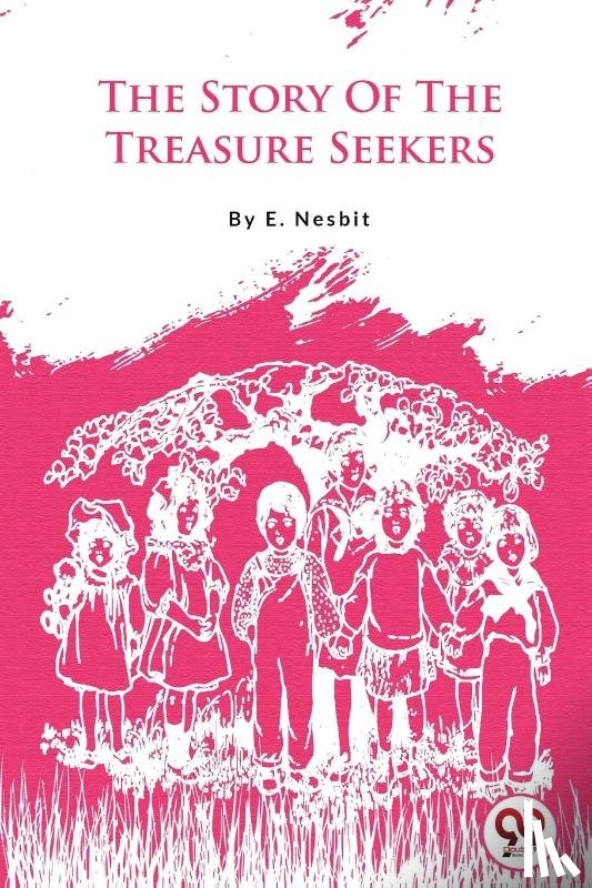Nesbit, E. - The Story of the Treasure Seekers