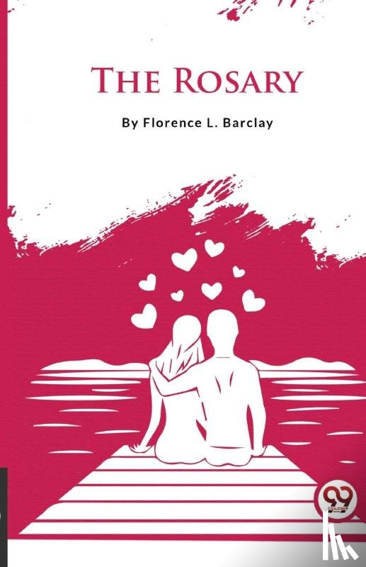 Barclay, Florence L. - The Rosary