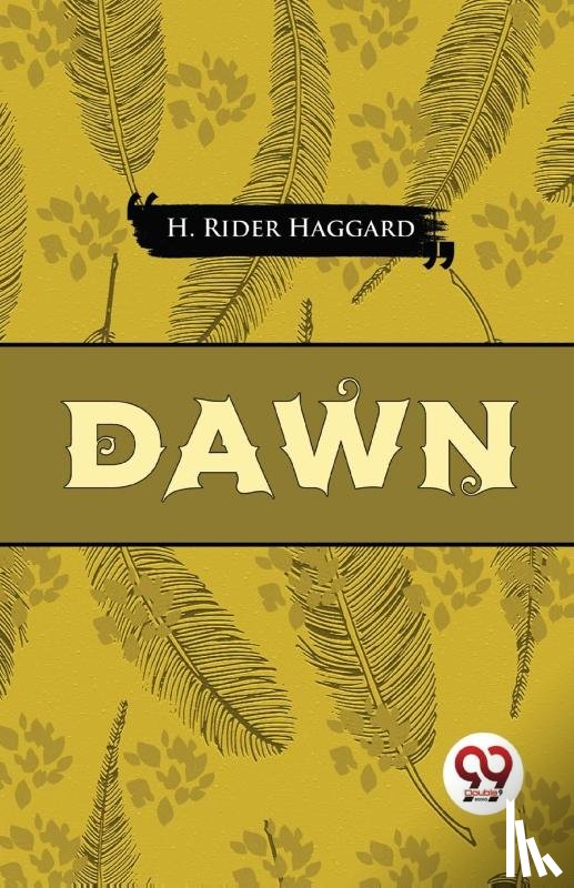 Haggard, H. Rider - Dawn
