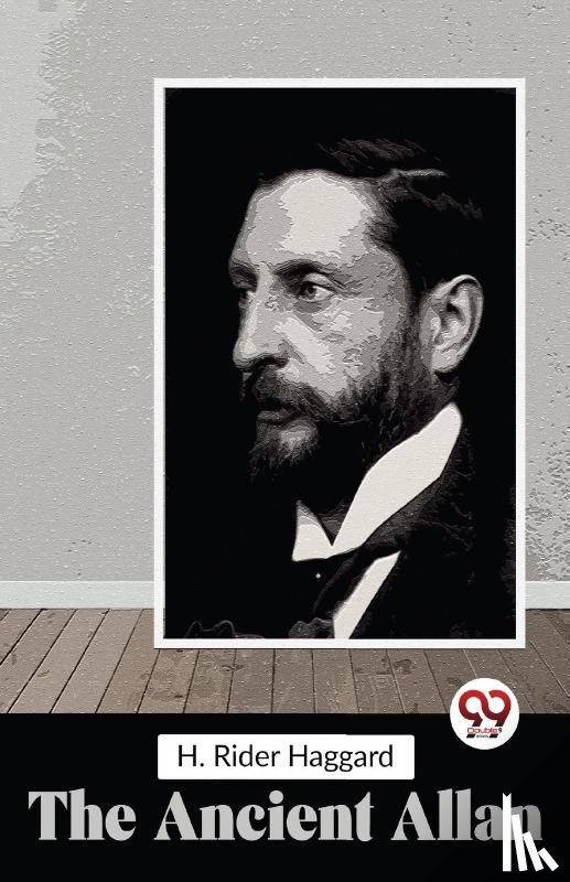 Haggard, H. Rider - The Ancient Allan