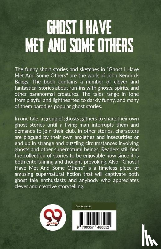 Bangs, John Kendrick - Ghost I Have Met And Some Others