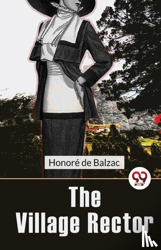 Balzac, Honor? De - The Village Rector