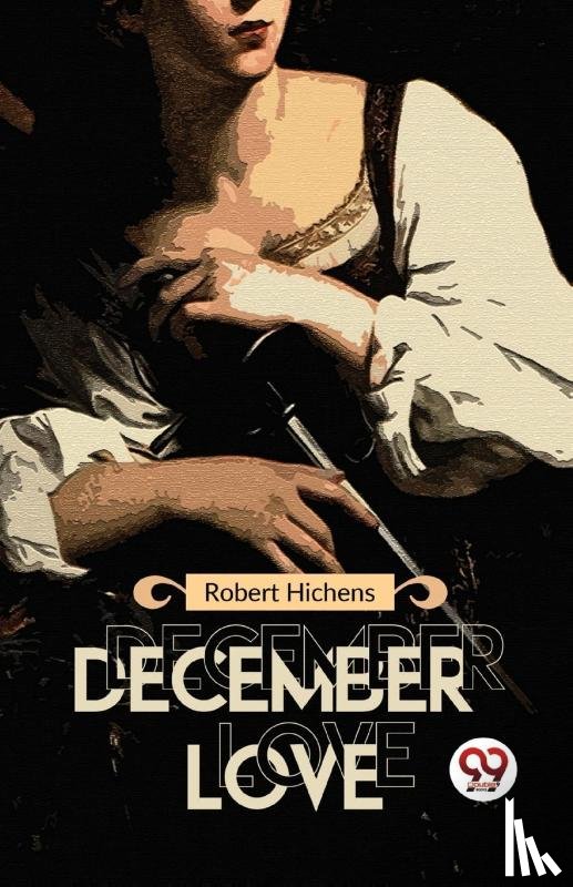 Hichens, Robert - December Love