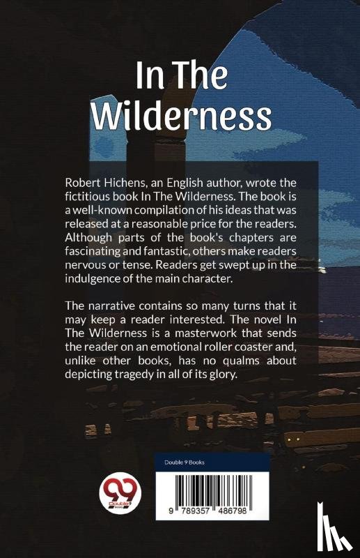 Hichens, Robert - In the Wilderness