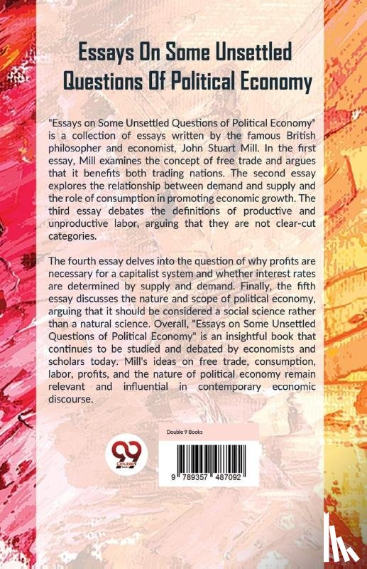 Mill, John Stuart - Essays on Some Unsettled Questions of Political Economy