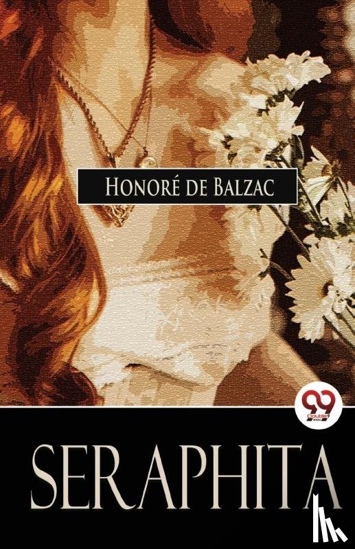 Balzac, Honor? De - Seraphita