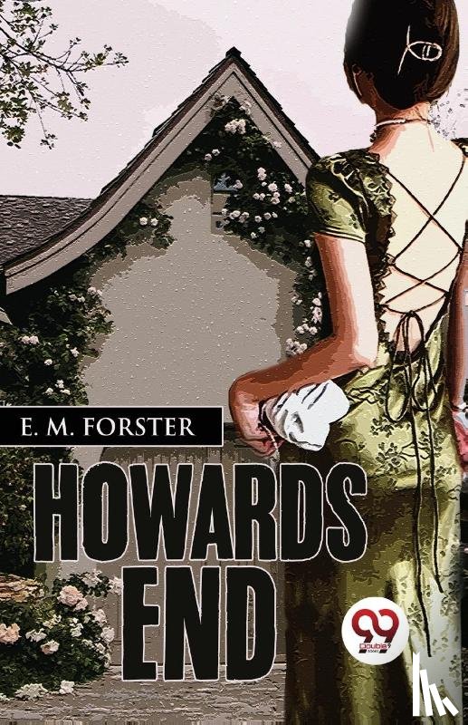 Forster, E. M. - Howards End