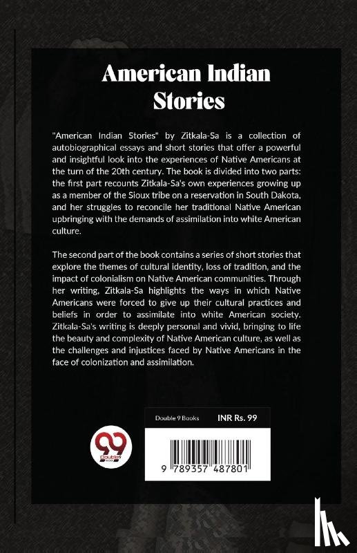 Zitkala-Sa - American Indian Stories