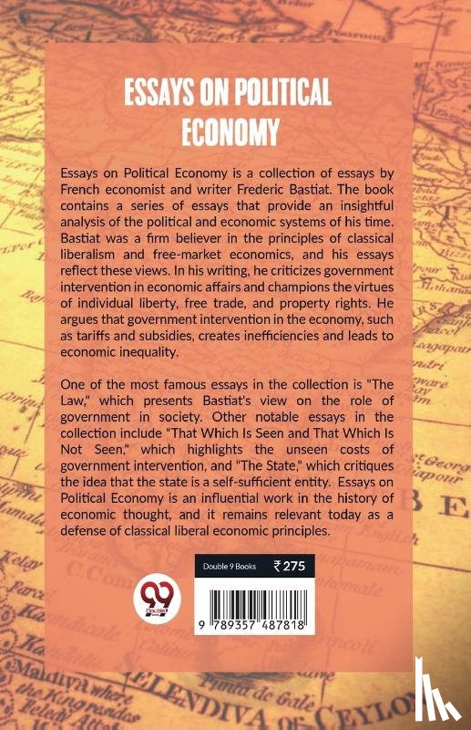 Bastiat, Frederic - Essays on Political Economy