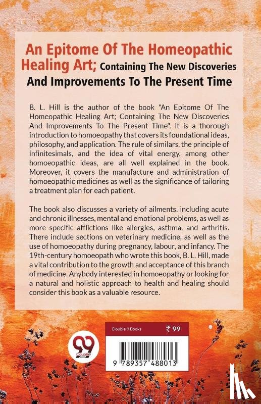 Hill, B. L. - An Epitome of the Homeopathic Healing Art
