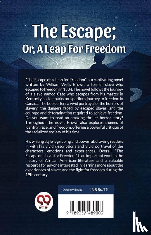 Brown, William Wells - The Escape; Or, A Leap For Freedom