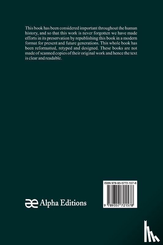 Bourne, Edward Gaylord, Blair, Emma Helen - The Philippine Islands, 1493-1898 - Volume 51 of 55 1630-34 Explorations by Early Navigators, Descriptions of the Islands and Their Peoples, Their History and Records of the Catholic Missions, As Related in Contemporaneous Books and Manuscripts, Sho