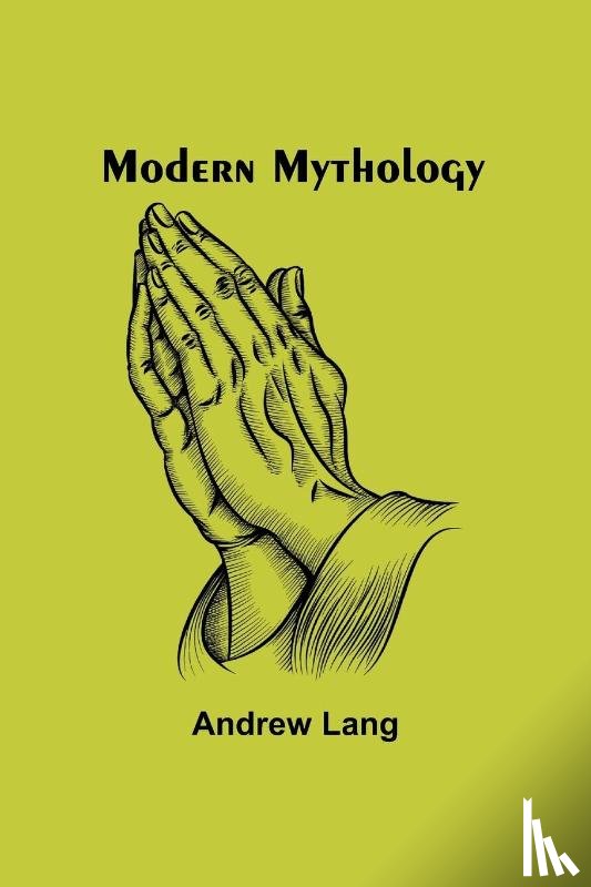 Lang, Andrew - Modern Mythology