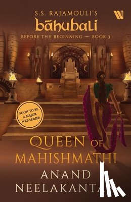 Neelakantan, Anand - Queen of Mahishmathi (Bahubali