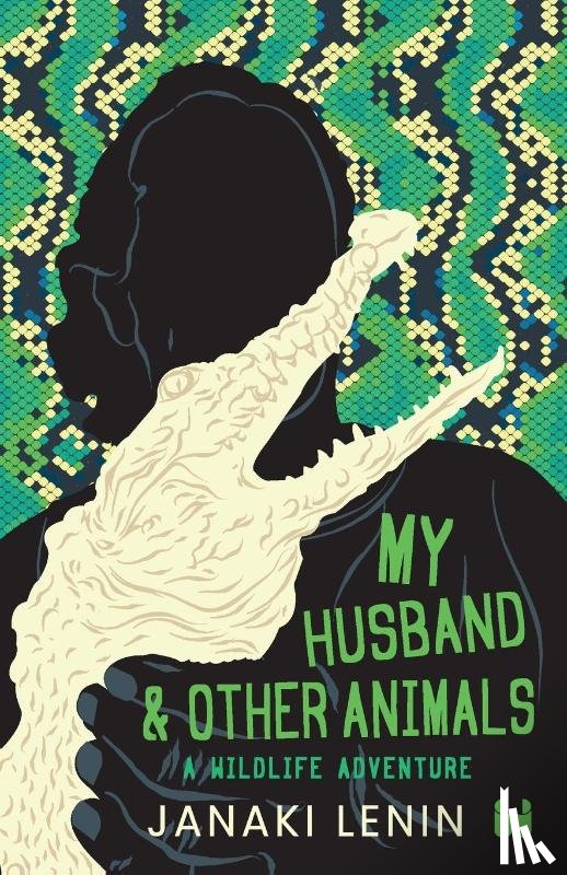 Lenin, Janaki - My Husband and other animals - Book 1