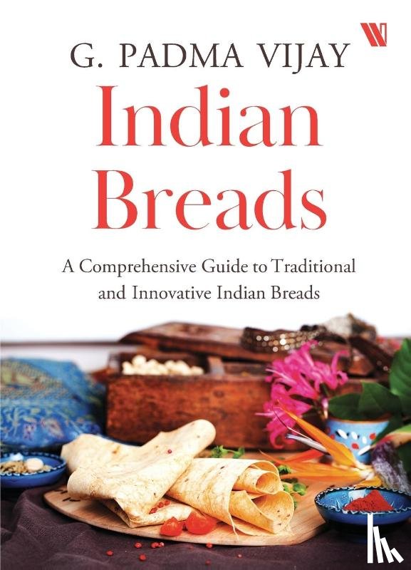 Padma, Vijay G. - Indian Breads