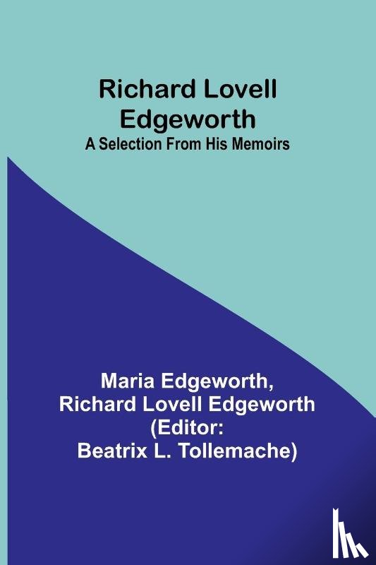 Edgeworth, Maria, Edgeworth, Richard Lovell - Richard Lovell Edgeworth