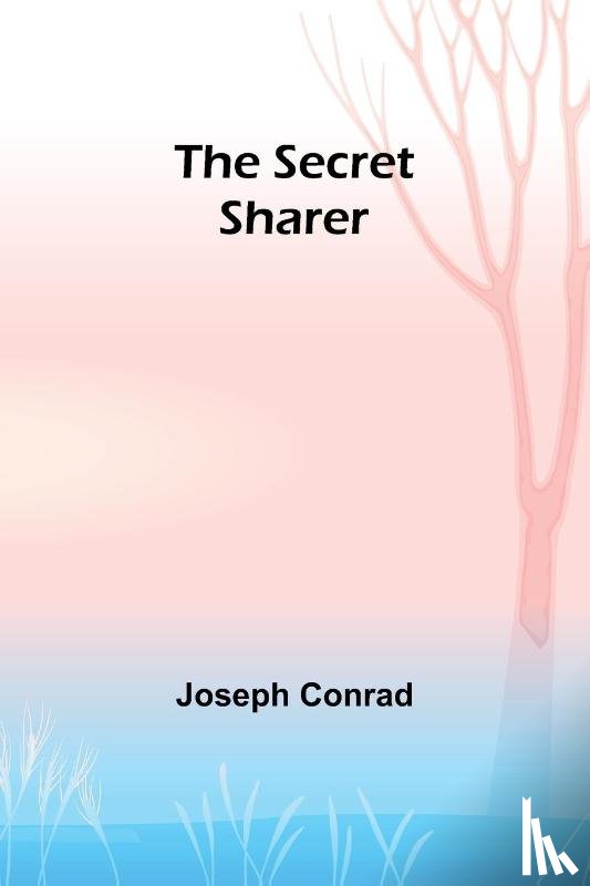 Conrad, Joseph - The Secret Sharer