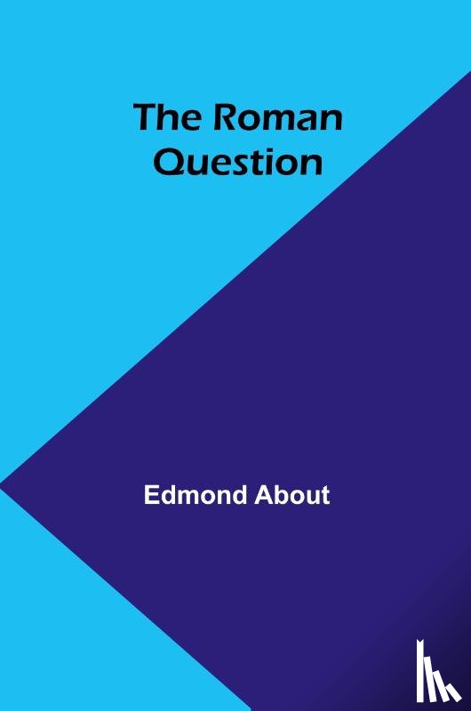 About, Edmond - The Roman Question