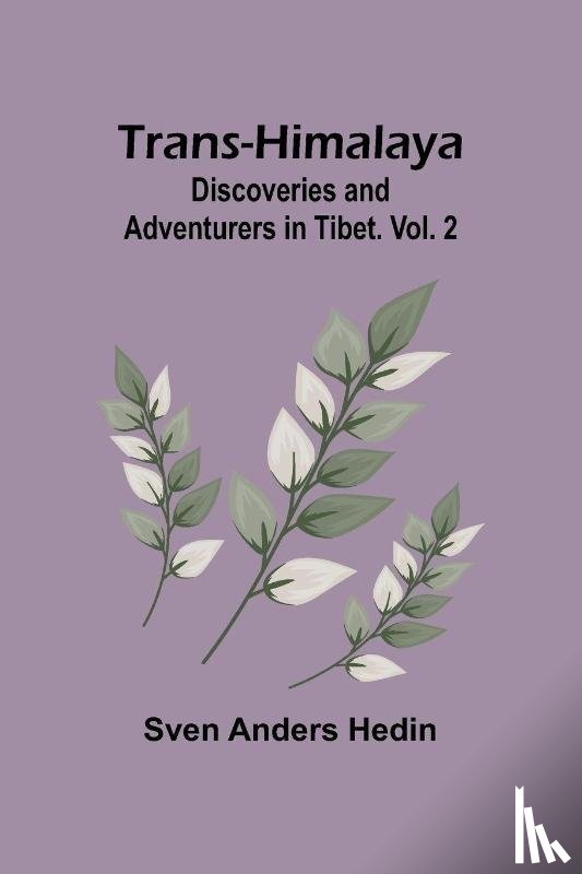 Anders Hedin, Sven - Trans-Himalaya