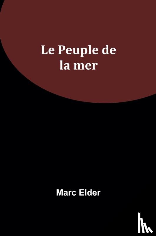Elder, Marc - Le Peuple de la mer