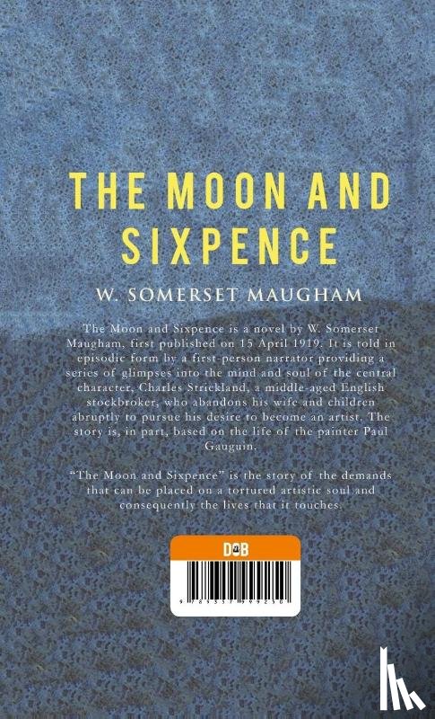 Maugham, W. Somerset - The Moon and Sixpence