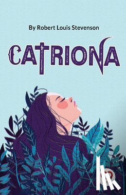 Stevenson, Robert Louis - Catriona