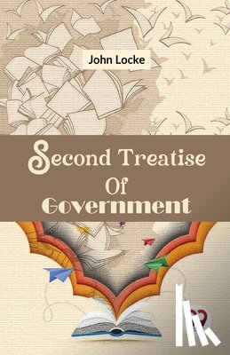 Locke, John - Second Treatise Of Government