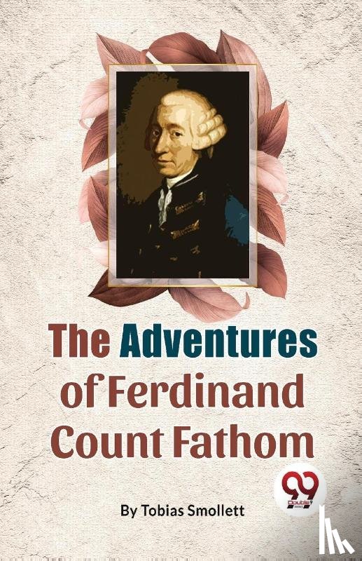 Smollett, Tobias - The Adventures of Ferdinand Count Fathom