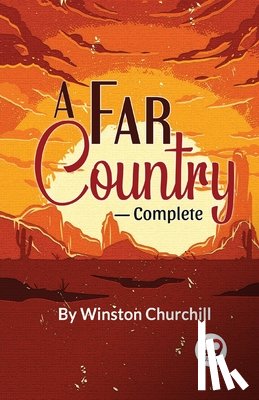 Churchill, Winston - A Far Country-complete