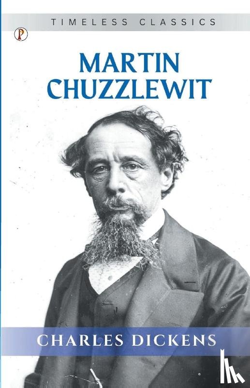 Dickens, Charles - Martin Chuzzlewit