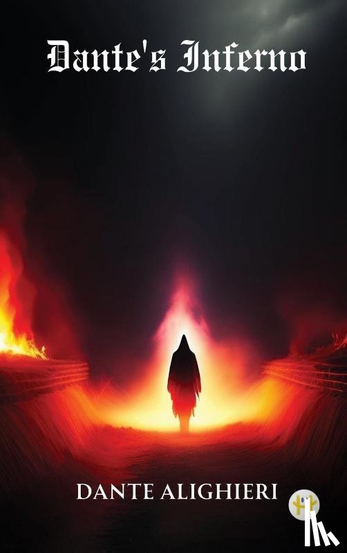 Alighieri, Dante - Dante's Inferno
